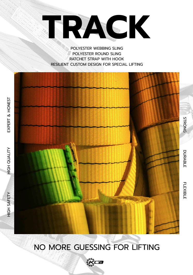 Download TRACK Catalog - Polyester Webbing Sling, Polyester Round Sling, Ratchet Strap with Hook, Resilient Custom Design for Special Lifting
